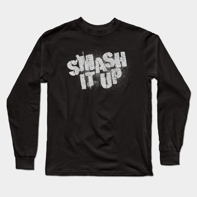 Smash it up PUNK Long Sleeve T-Shirt by BOEC Gear